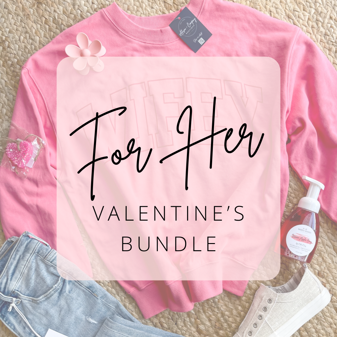 For Her ~ V-Day Bundle