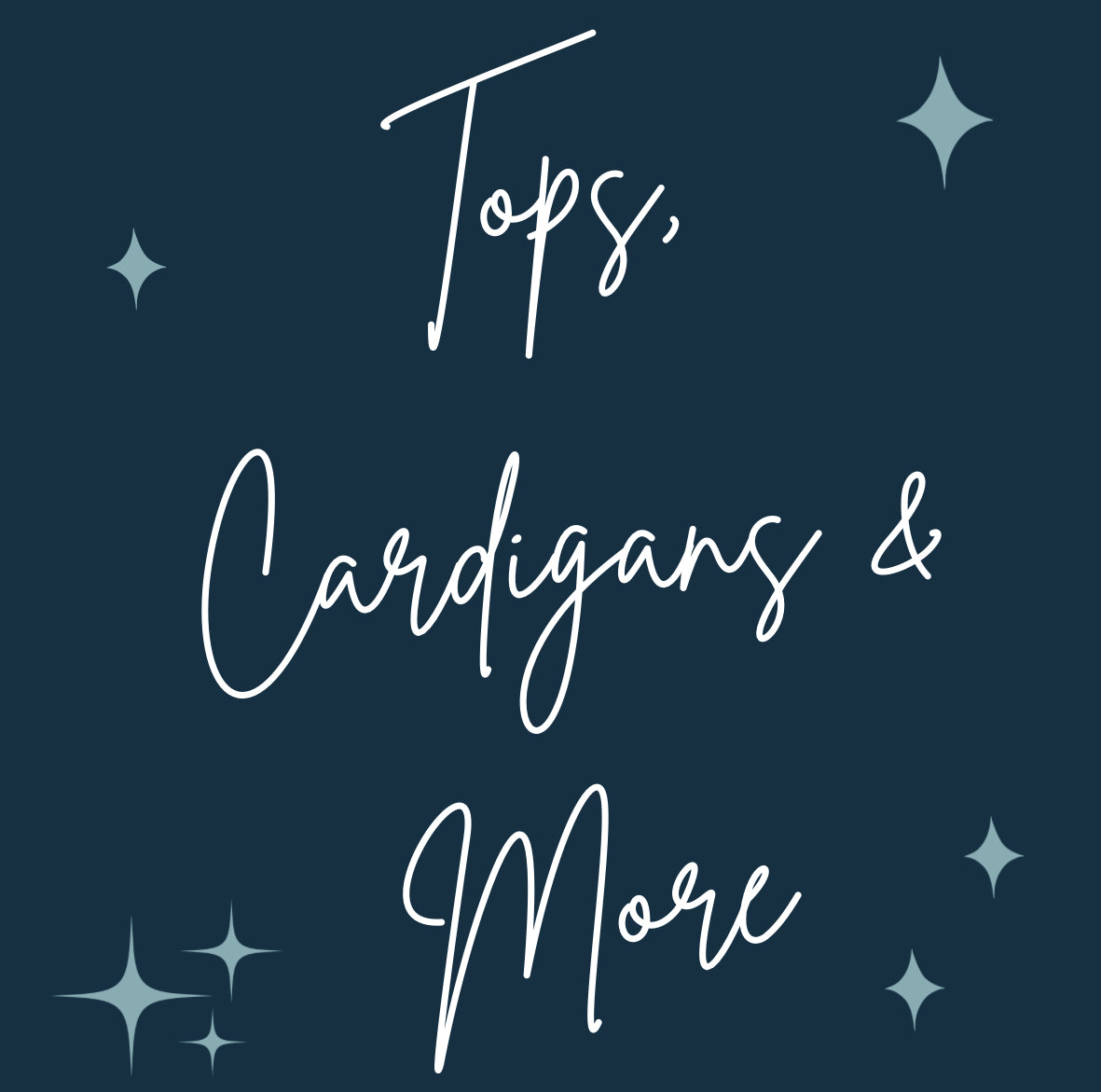 Tops, Cardigans & More