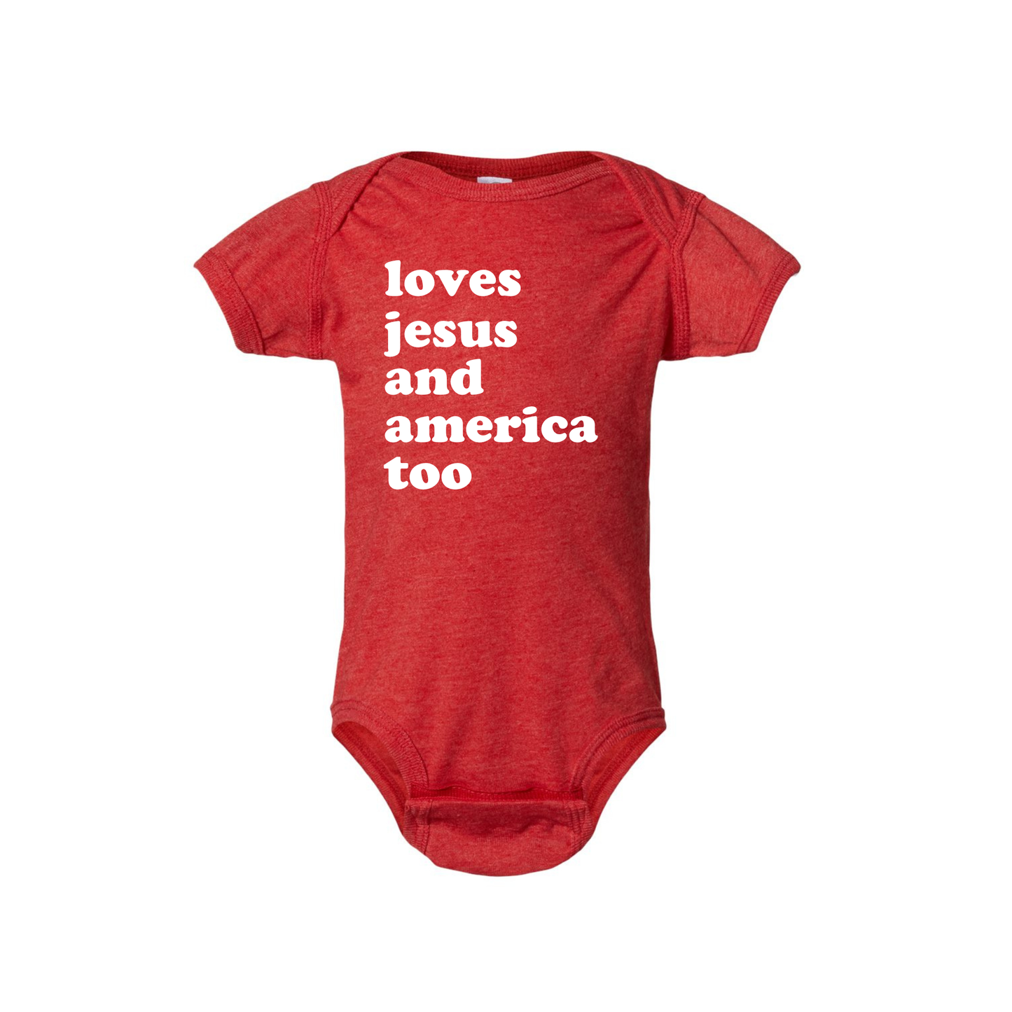 Loves Jesus and America too Infant One piece Body Suit